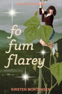 Fo Fum Flarey by Kirsten Mortensen